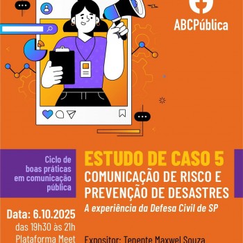 Defesa Civil de SP compartilha experiência em comunicação de risco no encerramento do ciclo da ABCPública